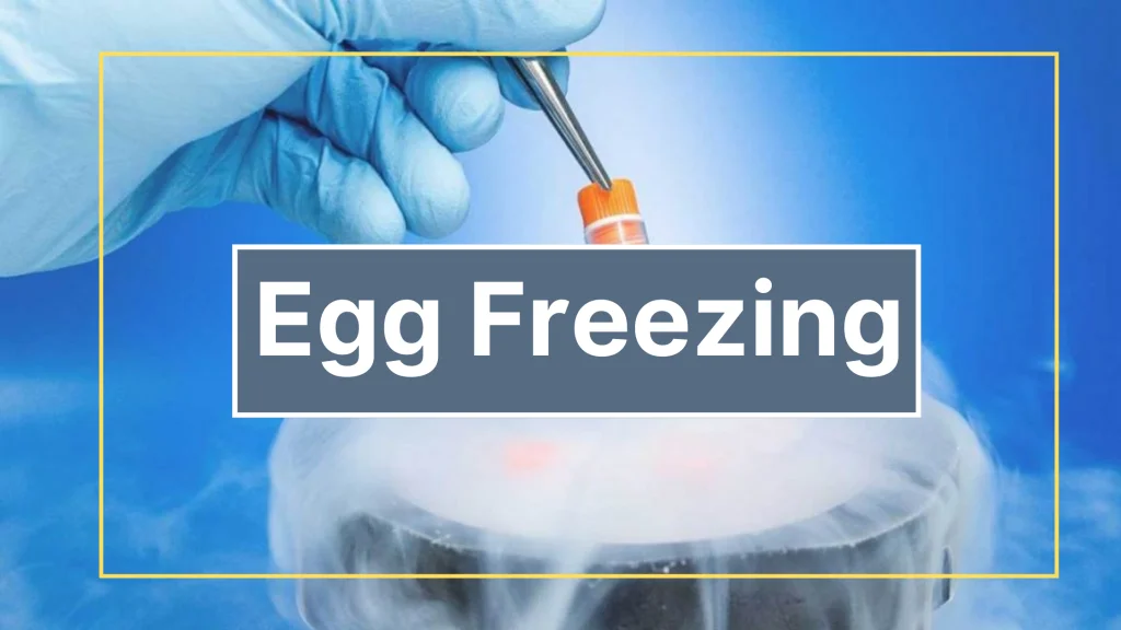 Egg Freezing Procedure: Purpose, Risks, Treatment, and Results